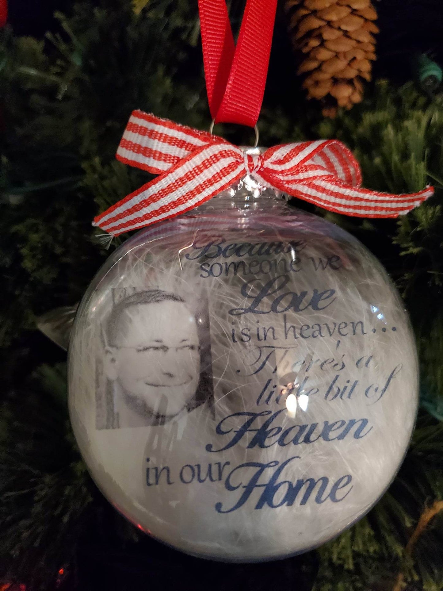 Because Someone we love is in Heaven Memory Ornament